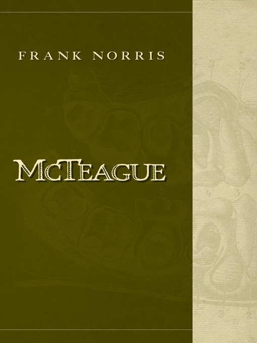 Title details for McTeague by Frank Norris - Available